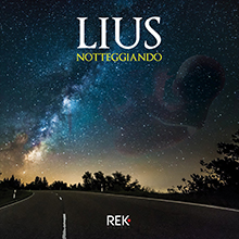 Lius - Notteggiando